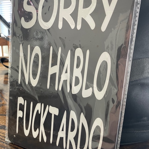 Metal sign wall decor No hablo fucktardo - Picture 2 of 3
